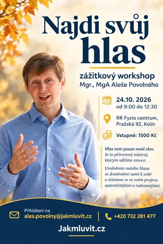 Plakát workshopu Najdi svůj hlas: fotografie lektora Aleše Povolného, termín 24. 10. 2026 od 9:00 do 12:30, místo RR Fyzio centrum v Kolíně, vstupné a kontakt pro přihlášení.